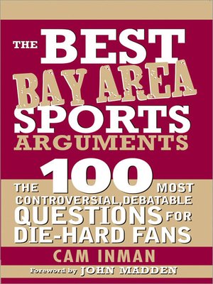 cover image of The Best Bay Area Sports Arguments